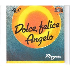 BLASCHEK & SVIK - Dolce, felice Angelo